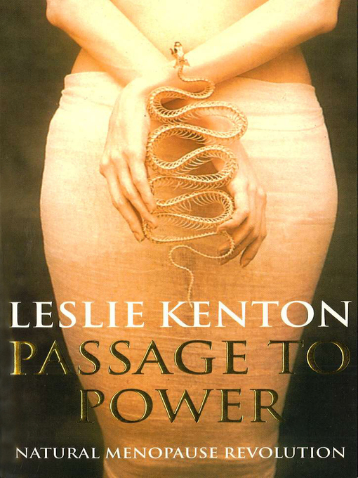 Title details for Passage to Power by Leslie Kenton - Available